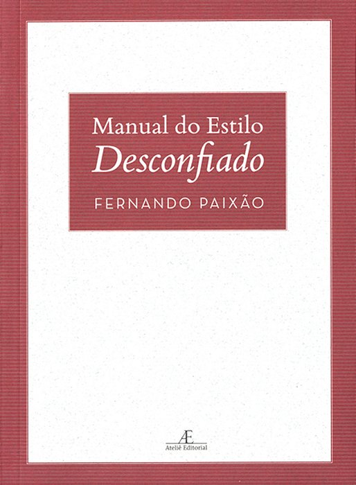 Manual Do Estilo Desconfiado