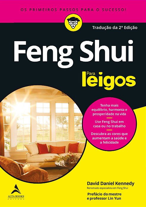 Feng Shui Para Leigos Os Primeiros Passos Para O Sucesso