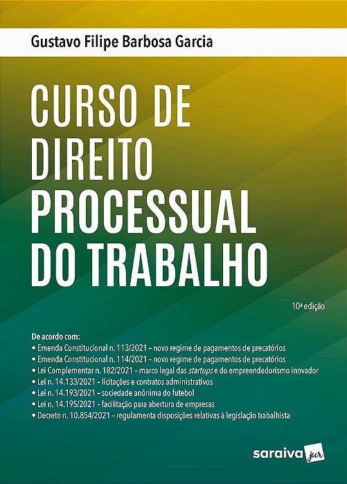 Curso De Direito Processual Do Trabalho - 10ª Edição 2022
