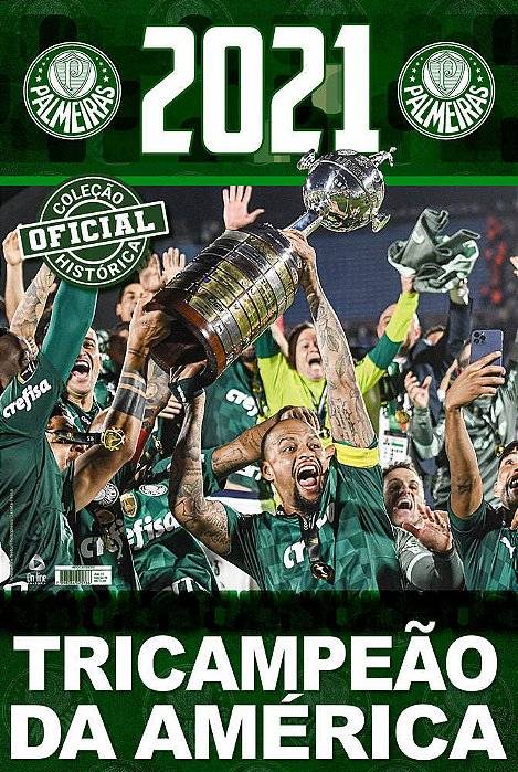 Coleção Oficial Histórica Palmeiras Edição 26 - Pôster Libertadores 2021