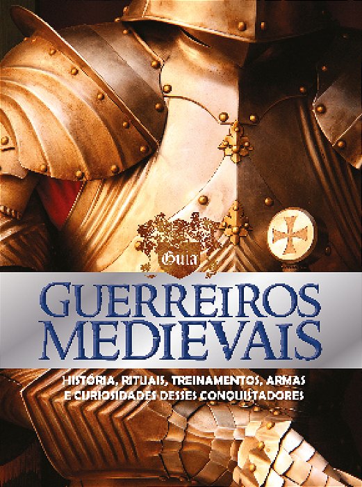 Guia Guerreiros Medievais
