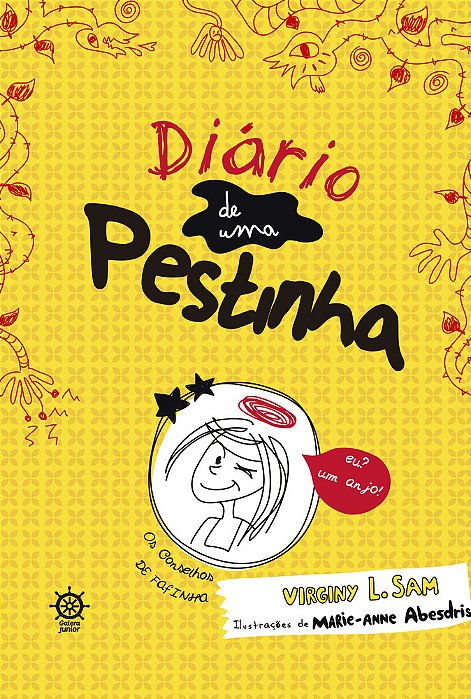 O Diário De Uma Pestinha (Vol. 1)