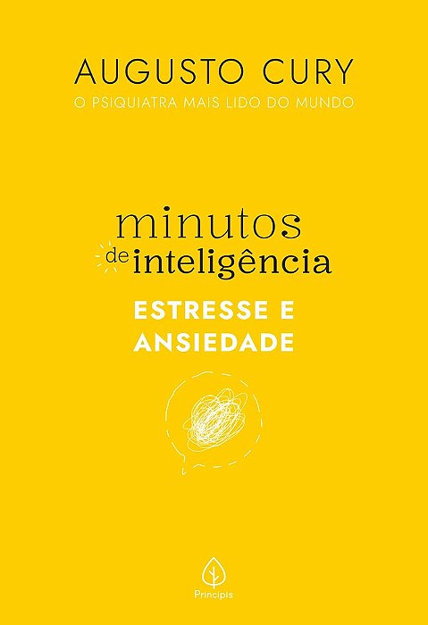 Minutos De Inteligência: Estresse E Ansiedade