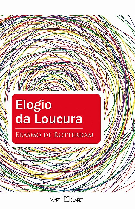 Elogio Da Loucura