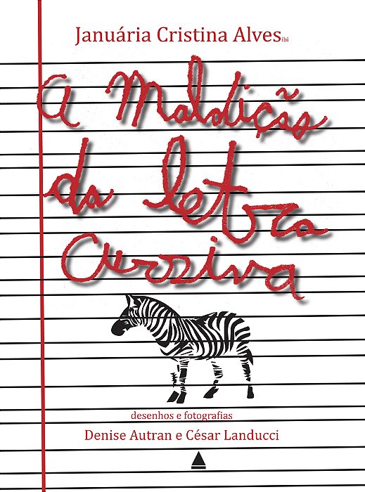 A Maldição Da Letra Cursiva