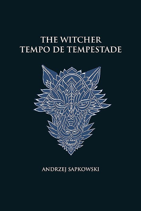 Tempo De Tempestade - The Witcher - A Saga Do Bruxo Geralt De Rívia (Capa Dura)