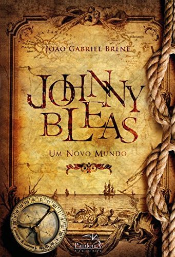 Johnny Bleas: Um Novo Mundo