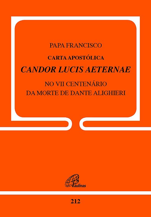 Carta Apostólica Candor Lucis Aeternae No VII Centenário Da Morte De Dante Alighieri