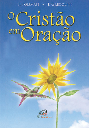 O Cristão Em Oração