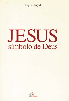 Jesus, Símbolo De Deus