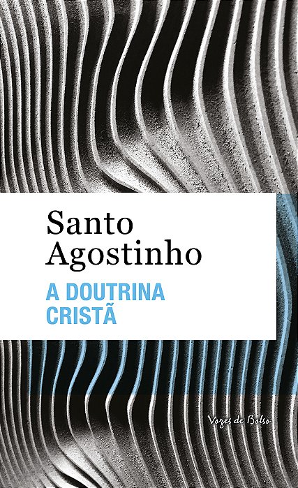 A Doutrina Cristã - Ed. Bolso