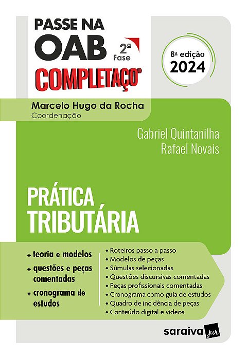 Passe Na Oab 2ª Fase Completaço®: Prática Tributária - 8ª Edição 2024