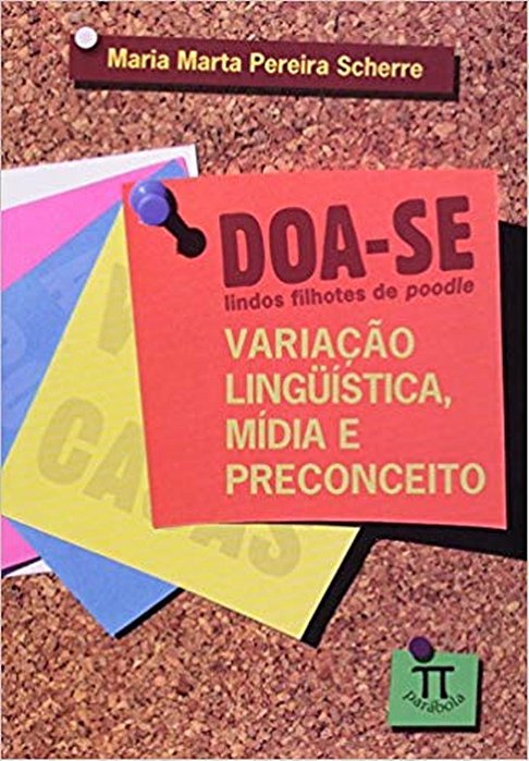 Doa-Se Lindos Filhotes De Poodle - Variação Lingüística, Mídia E Preconceito