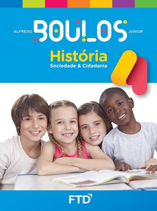 História, Sociedade & Cidadania- 4º Ano