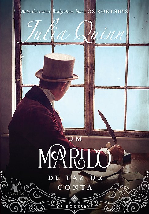 Um Marido De Faz De Conta - Os Rokesbys Livro 2..-