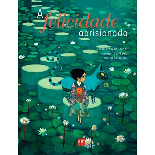A Felicidade Aprisionada