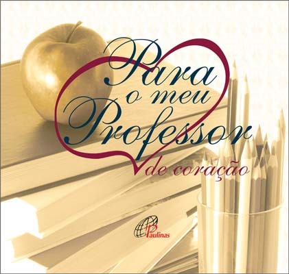 Para O Meu Professor, De Coração