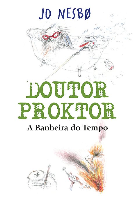 Doutor Proktor - A Banheira Do Tempo