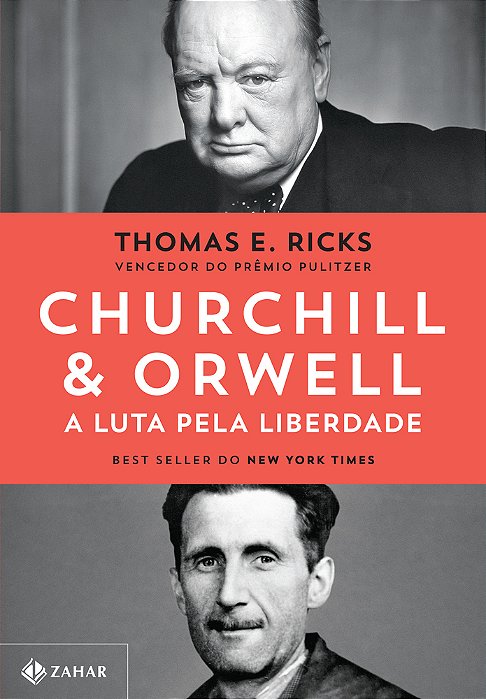 Churchill & Orwell A Luta Pela Liberdade