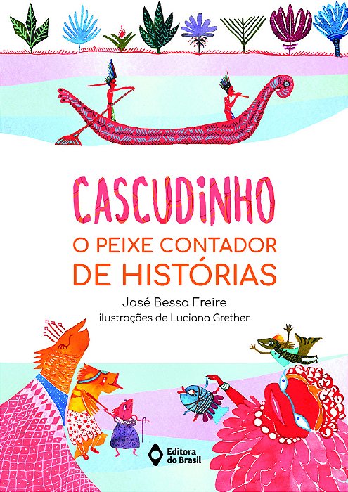 Cascudinho O Peixe Contador De Histórias