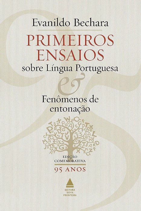 Primeiros Ensaios Sobre L~ingua Portuguesa E Fenömenos De Entonação