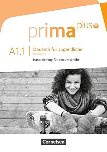 Prima Plus A1.1 - Handreichungen Für Den Unterricht
