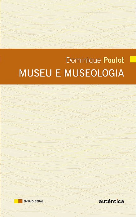 Museu E Museologia