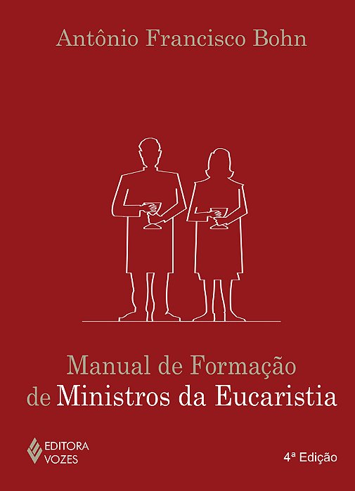 Manual De Formação De Ministros Da Eucaristia