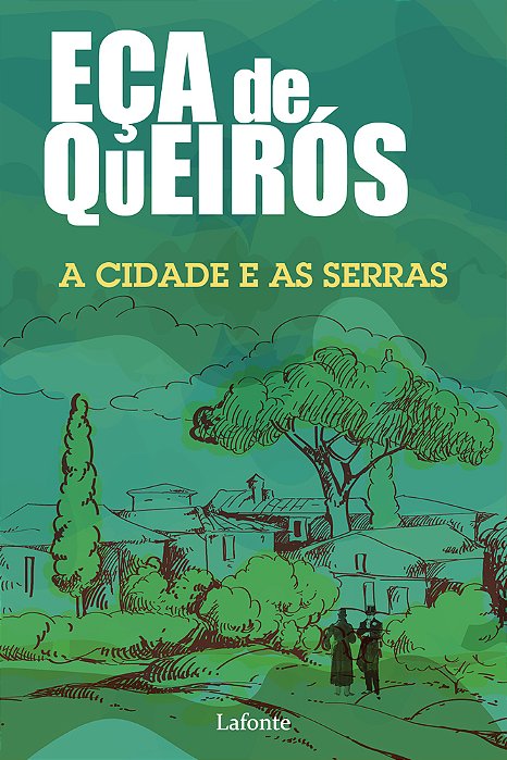 A Cidade E As Serras