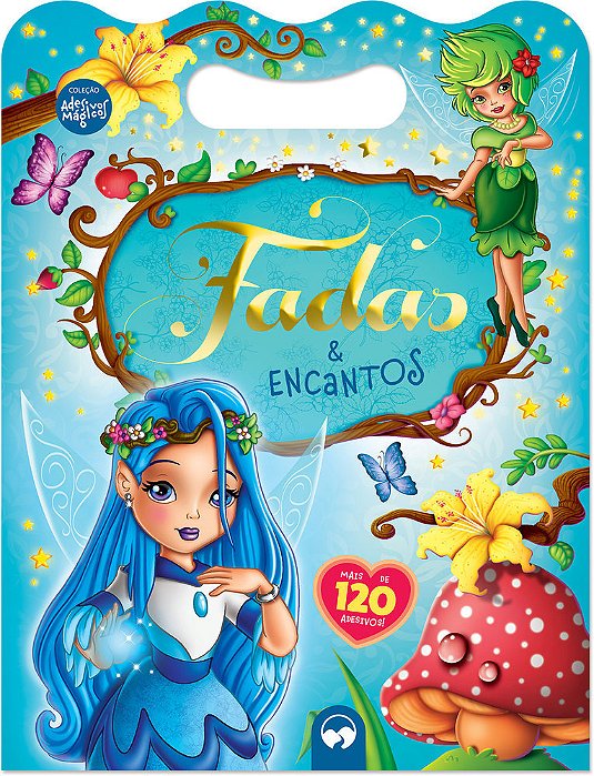 Fadas E Encantos Adesivos Mágicos