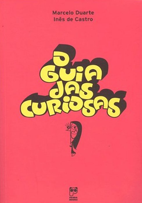 O Guia Das Curiosas