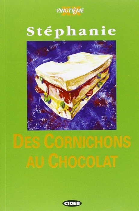 Des Cornichons Au Chocolat - Livre + CD