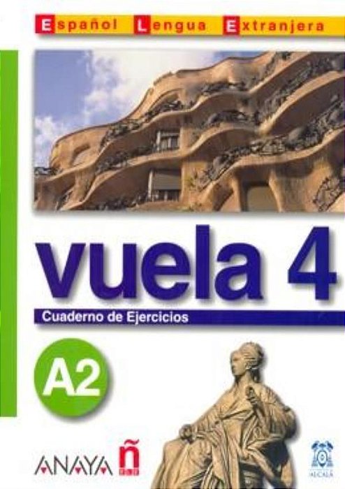 Vuela 4 - Cuaderno De Ejercicios A2