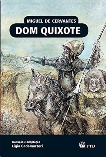 Dom Quixote - Clássicos Da Literatura Universal