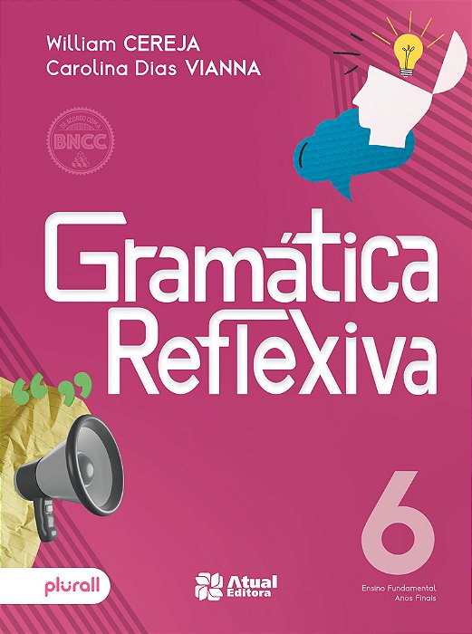 Gramática Reflexiva - 6º Ano