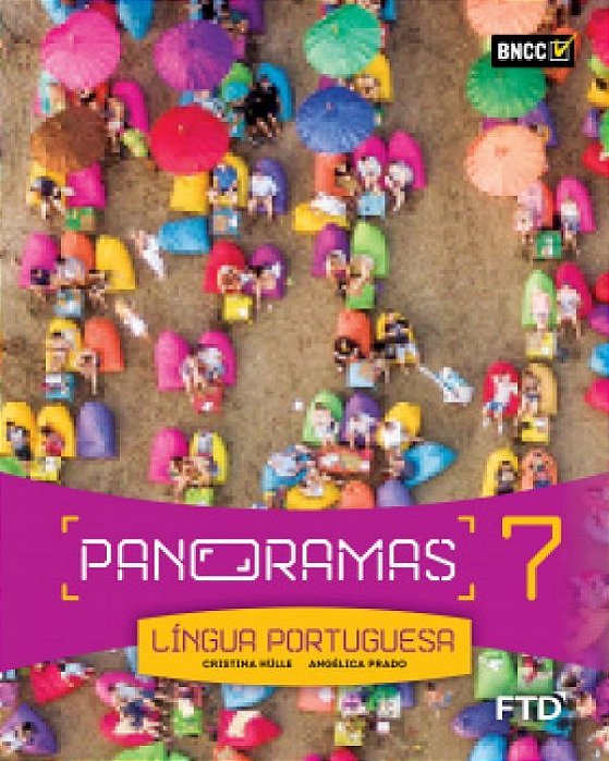 Panoramas - Língua Portuguesa - 7º Ano - Ensino Fundamental II - Livro Com Conteúdo Digital