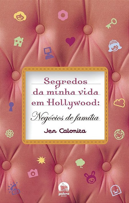 Segredos Da Minha Vida Em Hollywood: Negócios De Família (Vol. 3) Negócios De Família
