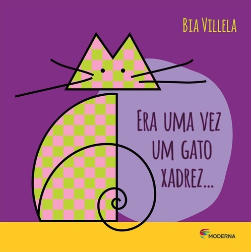 Era Uma Vez Um Gato Xadrez - Terceira Edição