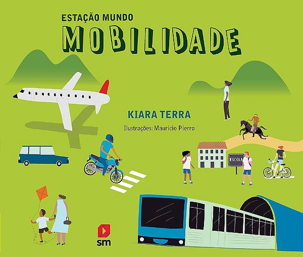 Estação Mundo: Mobilidade