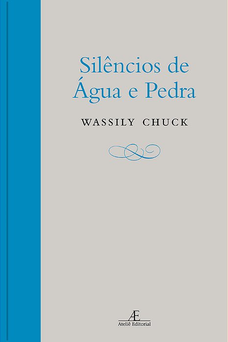 Silêncios De Água E Pedra
