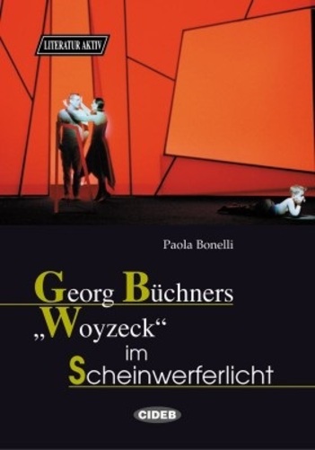 Georg Büchners "Woyzec" Im Scheinwerferlicht - Literatur Aktiv - Buch