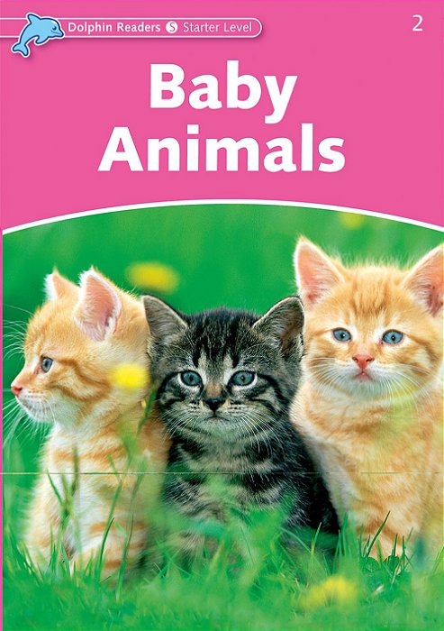 Baby Animals - Dolphin Readers - Starter Lvl..-