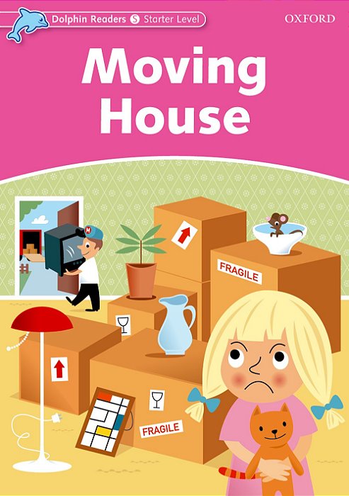 Moving House - Dolphin Readers - Starter Lvl..-
