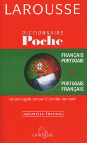 Larousse Dictionnaire Poche - Français-Portugais/Portugais-français - Nouvelle Édition