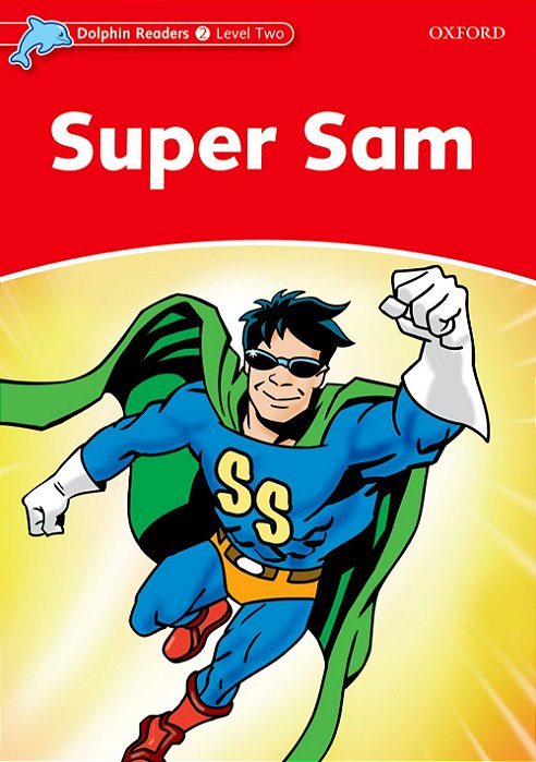 Super Sam - Dolphin Readers - Level 2..-