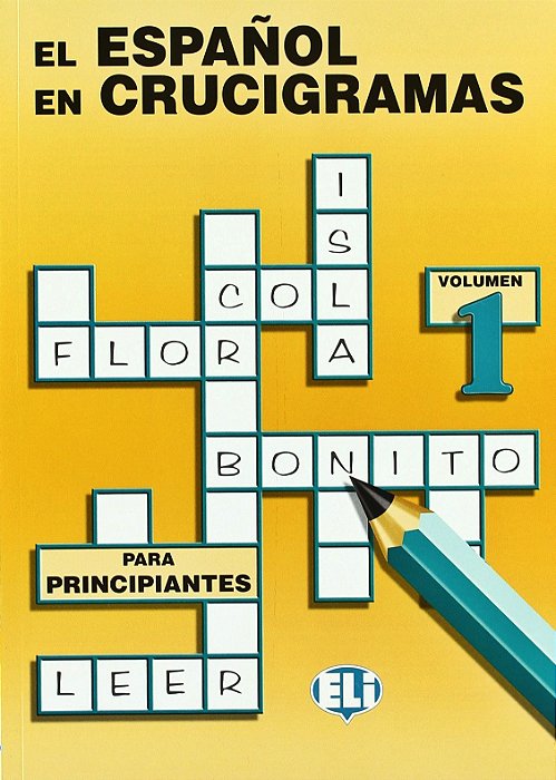 El Espanol En Crucigramas Volume 1 - Básico