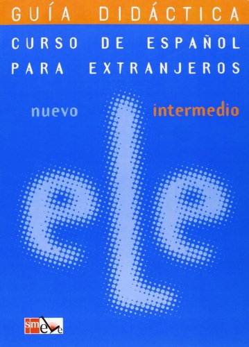 Nuevo Ele Intermedio - Guía Didáctica