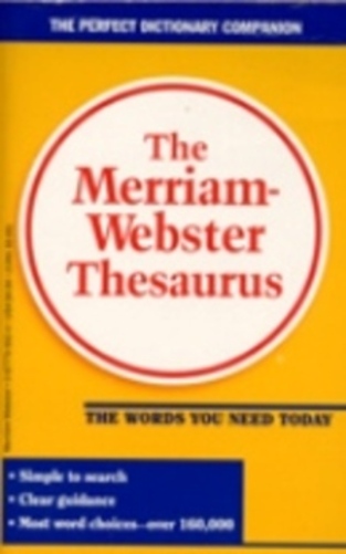 The Merriam-Webster Thesaurus