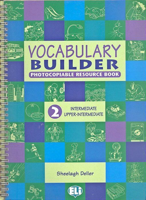 Vocabulary Builder 2 - Photocopiable Resource Book - Intermediate/Upper-Intermediate