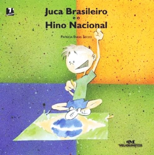 Juca Brasileiro E O Hino Nacional